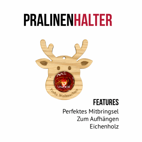 Pralinenhalter Rentier hängend